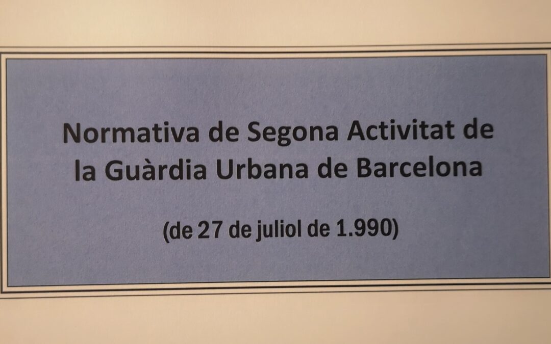 Normativa de Segona Activitat de la Guàrdia Urbana de Barcelona  